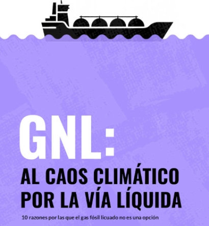 Ecologistas en Acción dice no al Gas Natural Licuado para abordar la crisis energética y climática