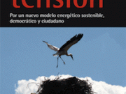 20 autores analizan en Alta Tensión el actual modelo energético y cómo cambiarlo