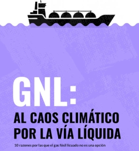 Ecologistas en Acción dice no al Gas Natural Licuado para abordar la crisis energética y climática