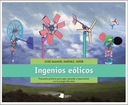 Editorial Pamiela presenta «Ingenios eólicos»